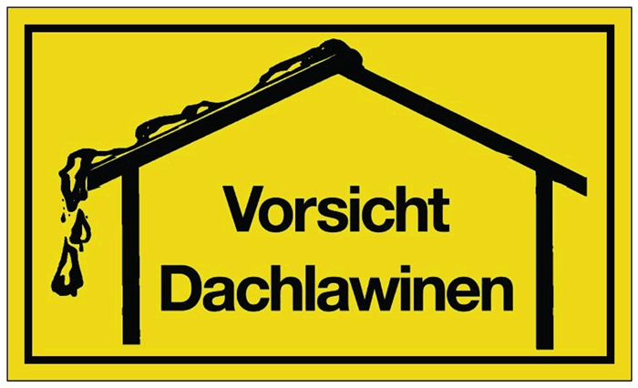 Hinweiszeichen Vorsicht Dachlawinen - Vorteilspack